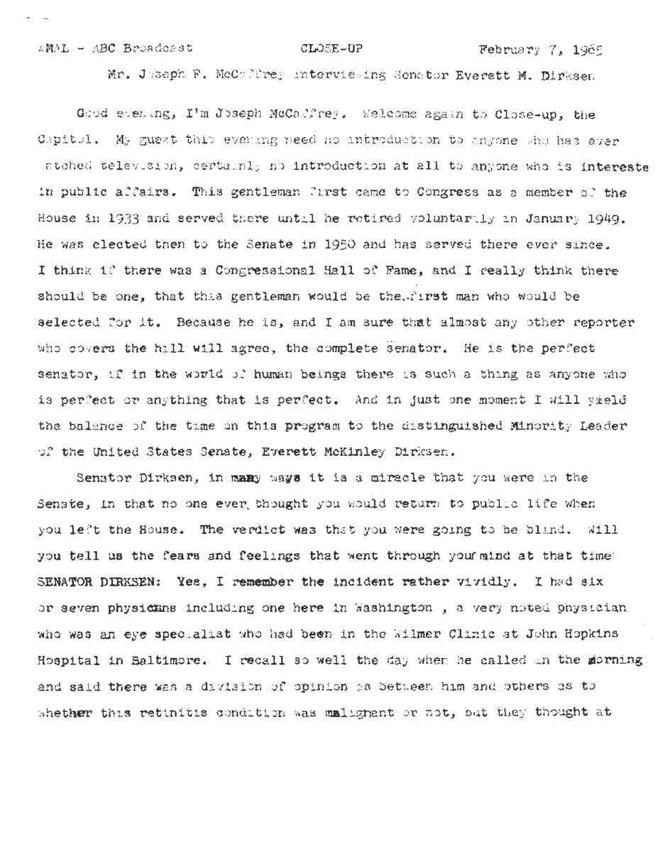 This interview transcript records Everett McKinley Dirksen's appearance on Close-Up to discuss his political career.
