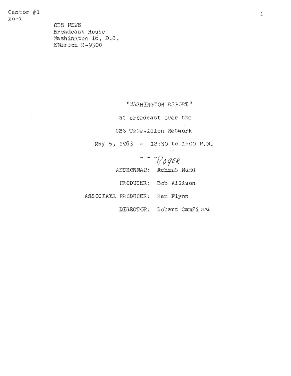 This transcript for the entire episode of Washington Report includes Everett McKinley Dirksen sharing his views on the Middle East.