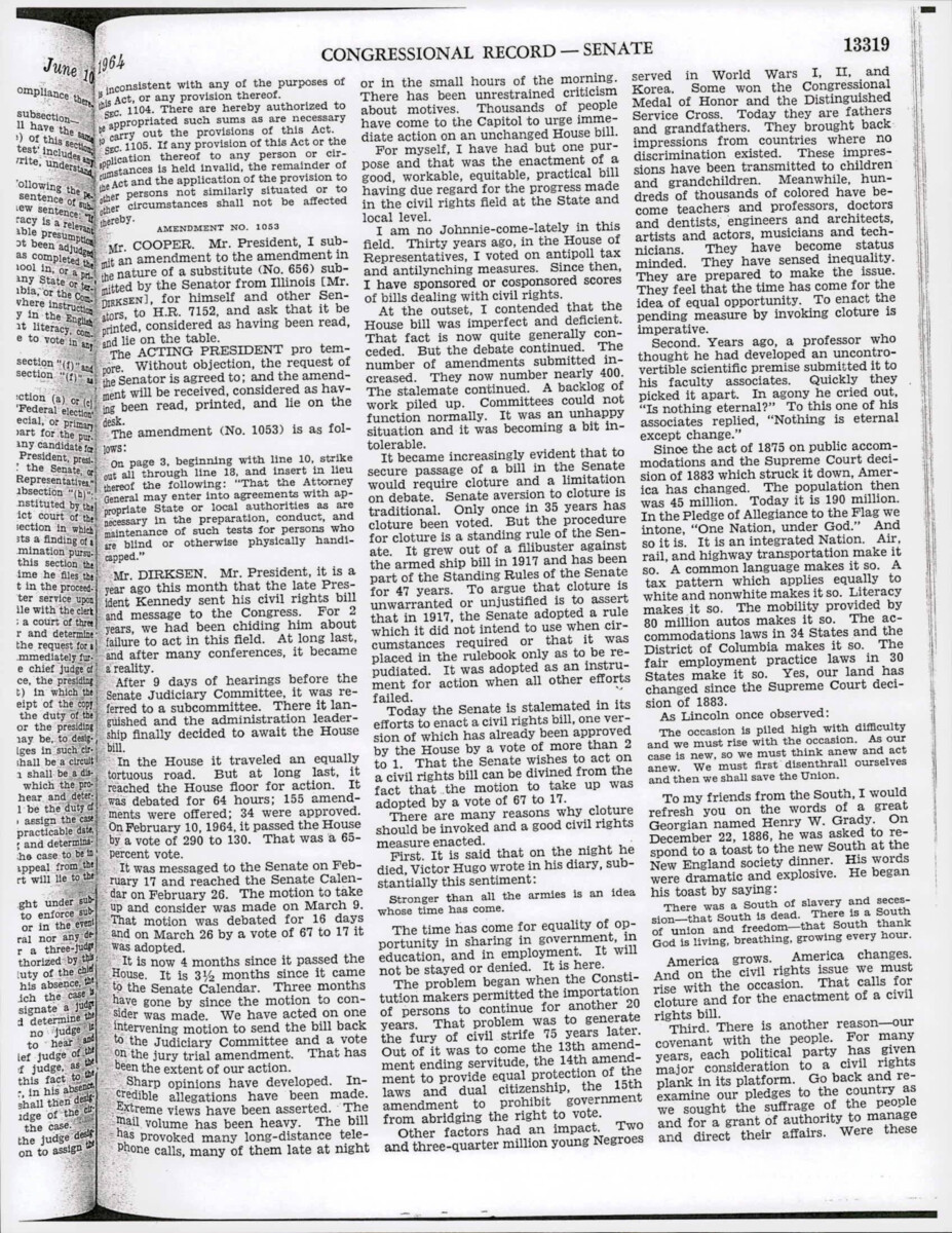 Senator Dirksen Addresses History In The Passing Of The Civil Rights Act Of 1964, As Well As The Need For Action To Have It Signed Into Law. He Provides Historical Precedent For Cloture In The Senate, Provides Three-prong Argument For The Passage Of The Bill From The House As-is.