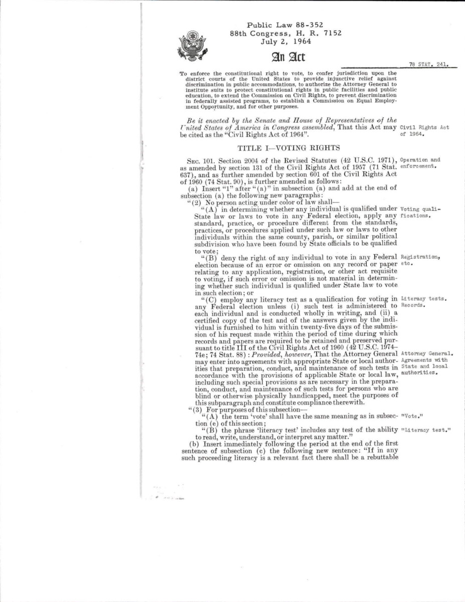 Public Law 88-352 H.R. 7152 Civil Rights Act Of 1964 With Margin Notes Highlighting The Fundamental And Key Point Of Each Section.