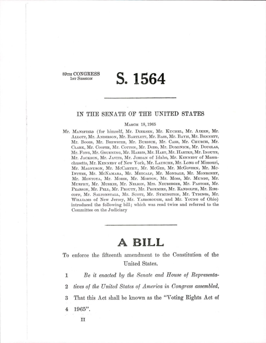S. 1564, The Voting Rights Act Of 1965 As Introduced In The Senate. The Voting Rights Act Of 1965 Deals Exclusively With The 15th Amendment And Giving Power To The U.S. District Courts To Try Cases In Which Voting Rights Are Violated.