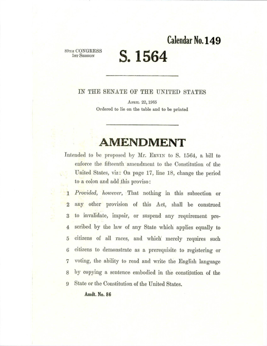 Additional Amendment  Proposed By Senator Ervin To S. 1564, Later Known As The Voting Rights Act Of 1965. This Amendment Changed The Language In Line 18 On Page 17.