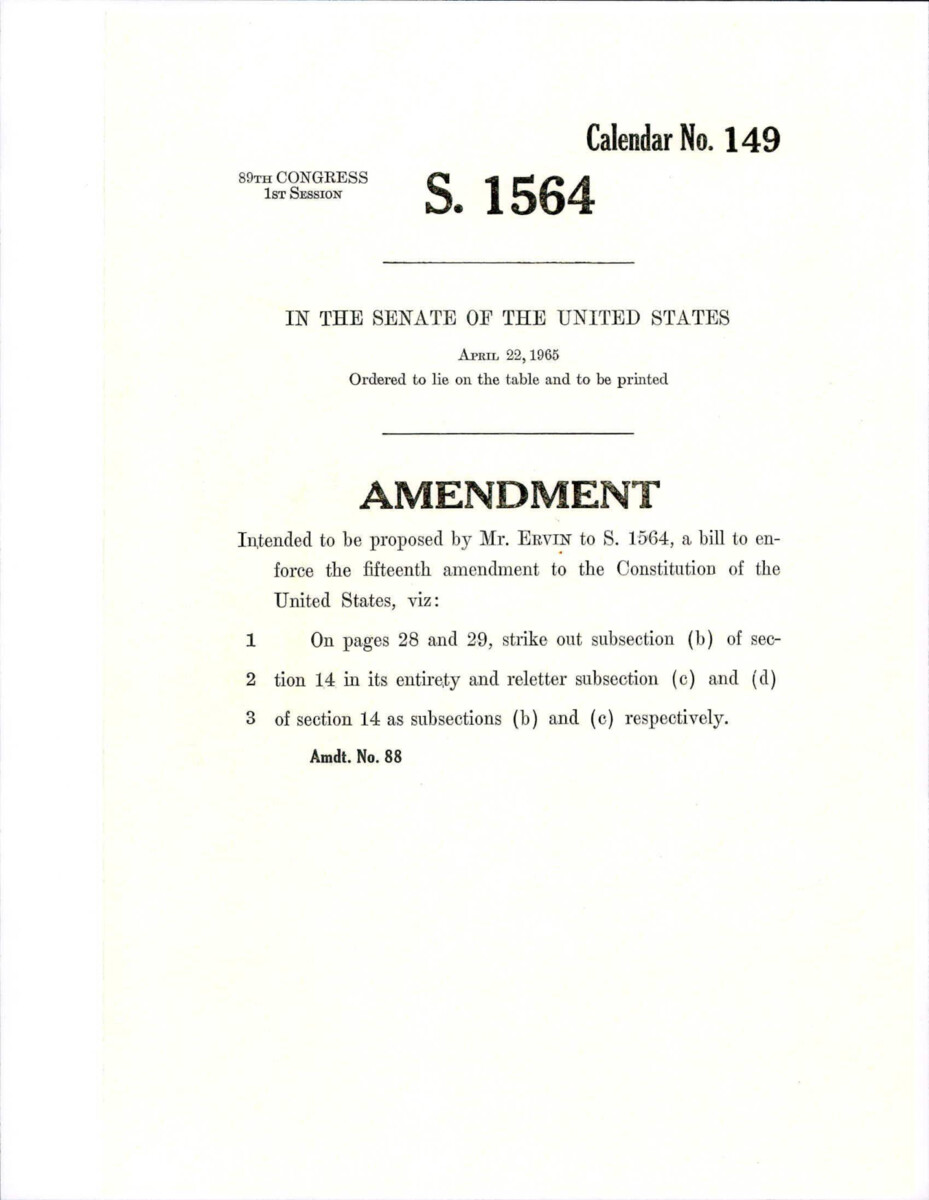Additional Amendment Proposed By Senator Ervin To S. 1564, Later Known As The Voting Rights Act Of 1965. This Amendment Removed The Existing Section 14 (b) And Relettered The Other Subsections Accordingly.