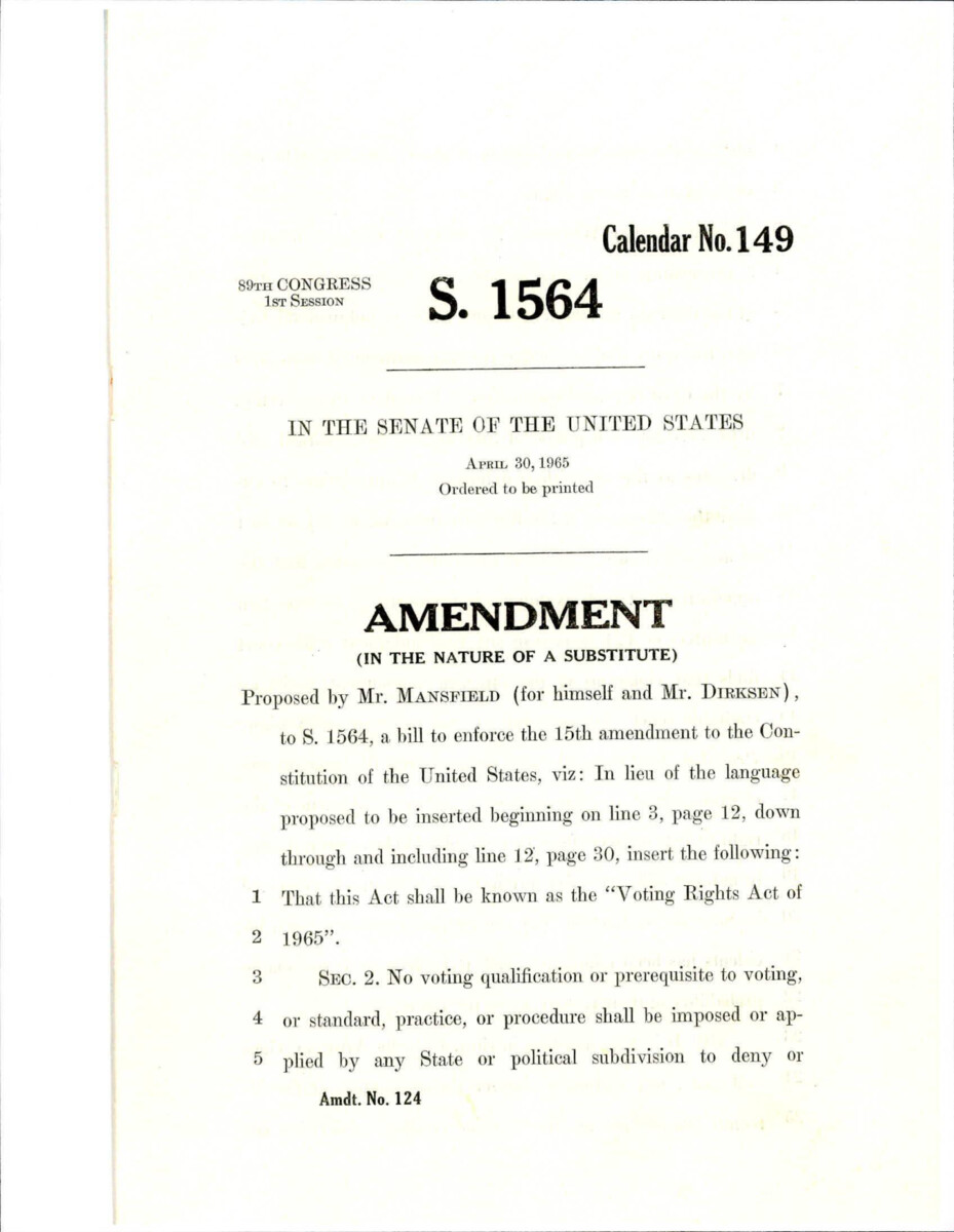 Amendment In The Form Of A Substitute For The Entirety Of S. 1564, The Voting Rights Act, Introduced By Sens. Mansfield And Dirksen