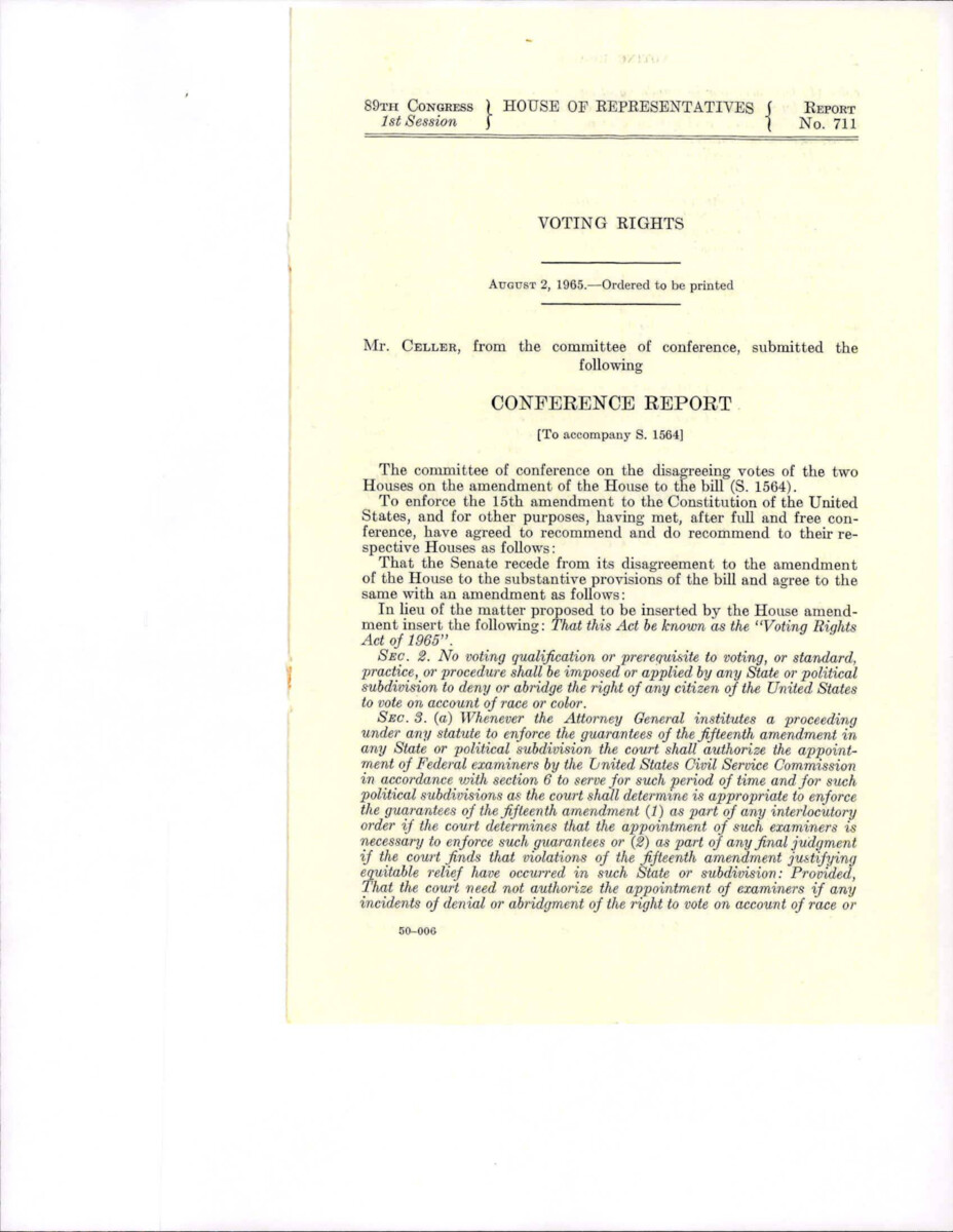 Conference Committee Report Regarding The Voting Rights Act.