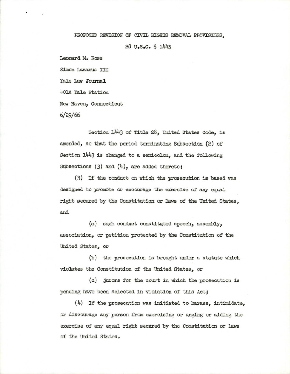 Yale Law Journal Article Opposing Section 1443 Of Title 28 Of The Civil Rights Act Of 1966 And Suggesting The Removal Of Title V. Title V Provides Penalties For Intimidation But Fails To Recognize That False Arrest And Persecutions Are Also Intimidation Tactics That Are Used In The South.