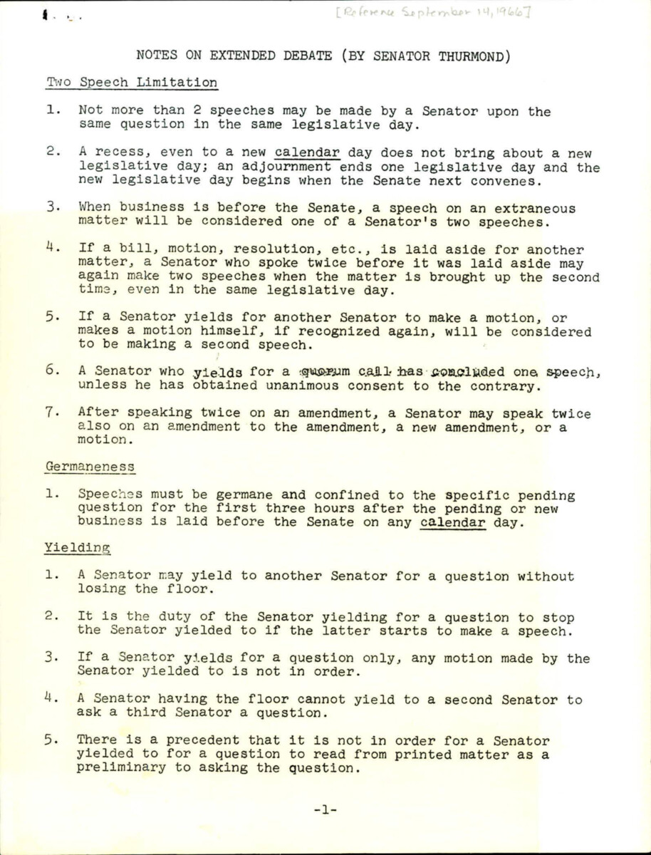 Notes In Extended Debate Within The Senate. Notes Include: Two Speech Limitation, Germaneness, Yielding, Quorums, And Reading Of Journal.