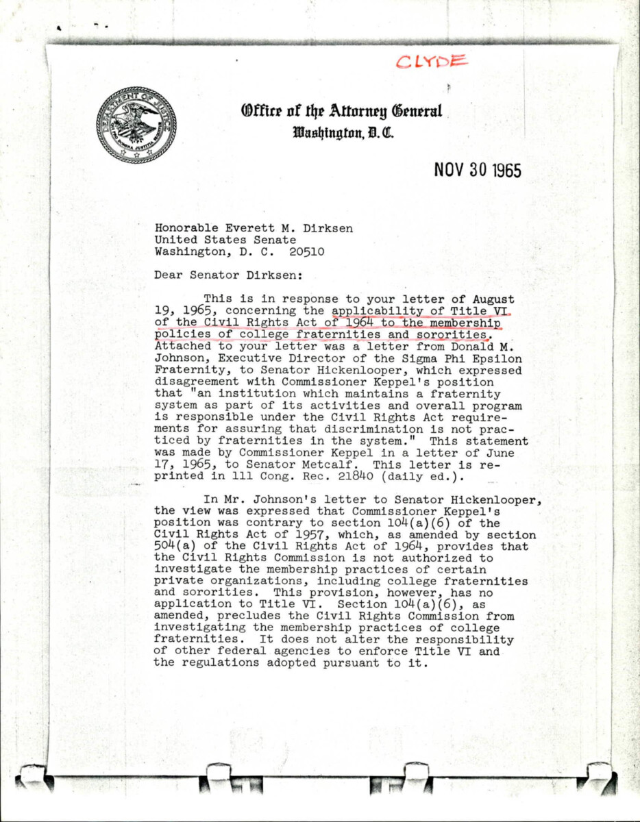 Letter To Dirksen From Attorney General Katzenbach About His Speech Regarding Higher Education Sororities And Fraternities. Katzenbach States That The Application Of Civil Rights To Collegiate Institutions Is Dealt With By The Higher Education Act Of 1965.