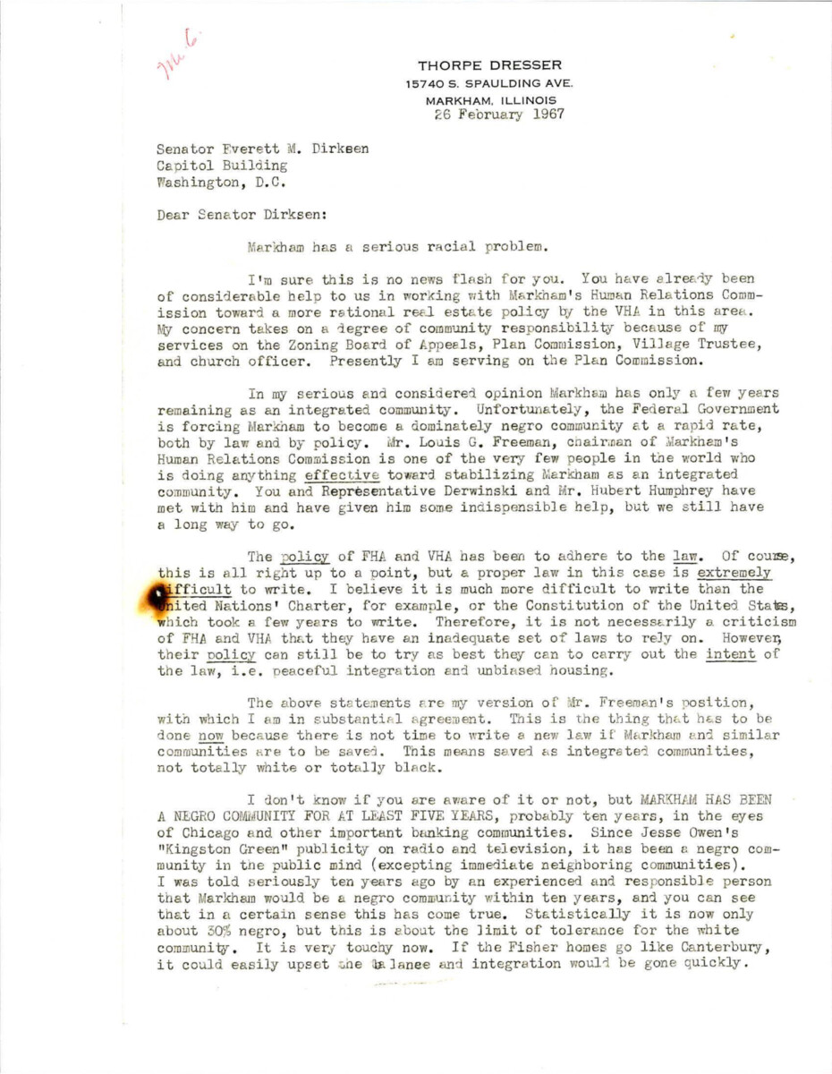 Letter From Thorpe Dresser To Senator Dirksen About Markham's Racial Integration Problem. Despite The Efforts Of The Community The Town Is Not Becoming Integrated And The Racial Makeup Is Staying The Same.