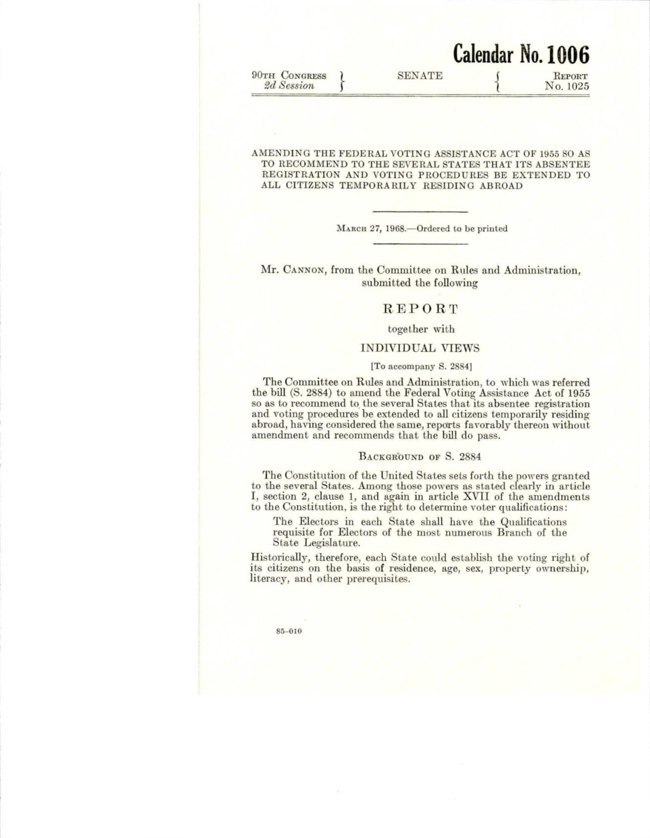 Individual Views Of The Committee On Rules And Administration On The Amended  Federal Voting Assistance Act Of 1955. Includes The Views Of Mr. Curtis Who Opposed The Amendment.