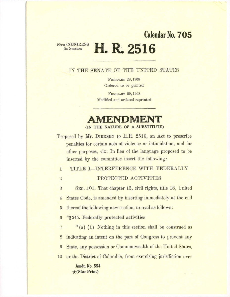 Amendment Proposed By Dirksen To Amend United States Code Title 18, Chapter 13, Section 101. The Amendment Prescribes Penalties For Acts Of Violence Or Intimidation Against Minorities.