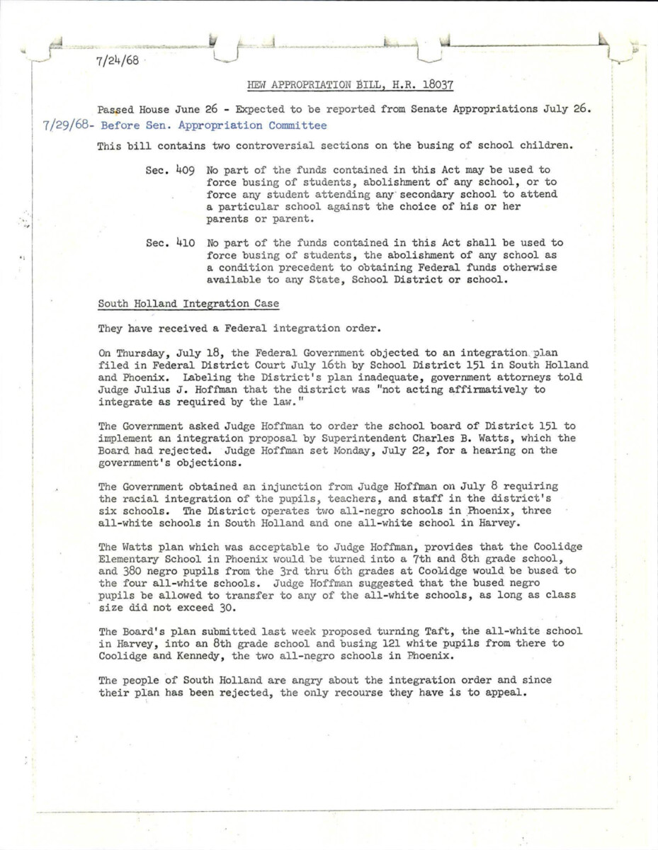 Administration Record Of H.R. 18037 Which Deals With Busing School Children. South Holland, Illinois Has Received A Federal Integration Order That Requires The District To Integrate. The Schools District Has Four All White Schools And Two All Black Schools.