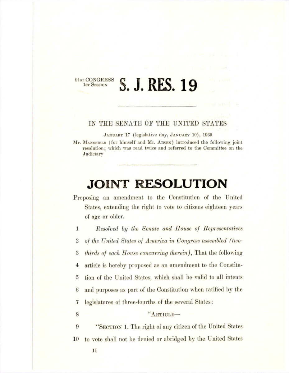 Joint Resolution To Extend The Right To Vote To Citizens 18 Years Or Older Proposed By Senator Mansfield.