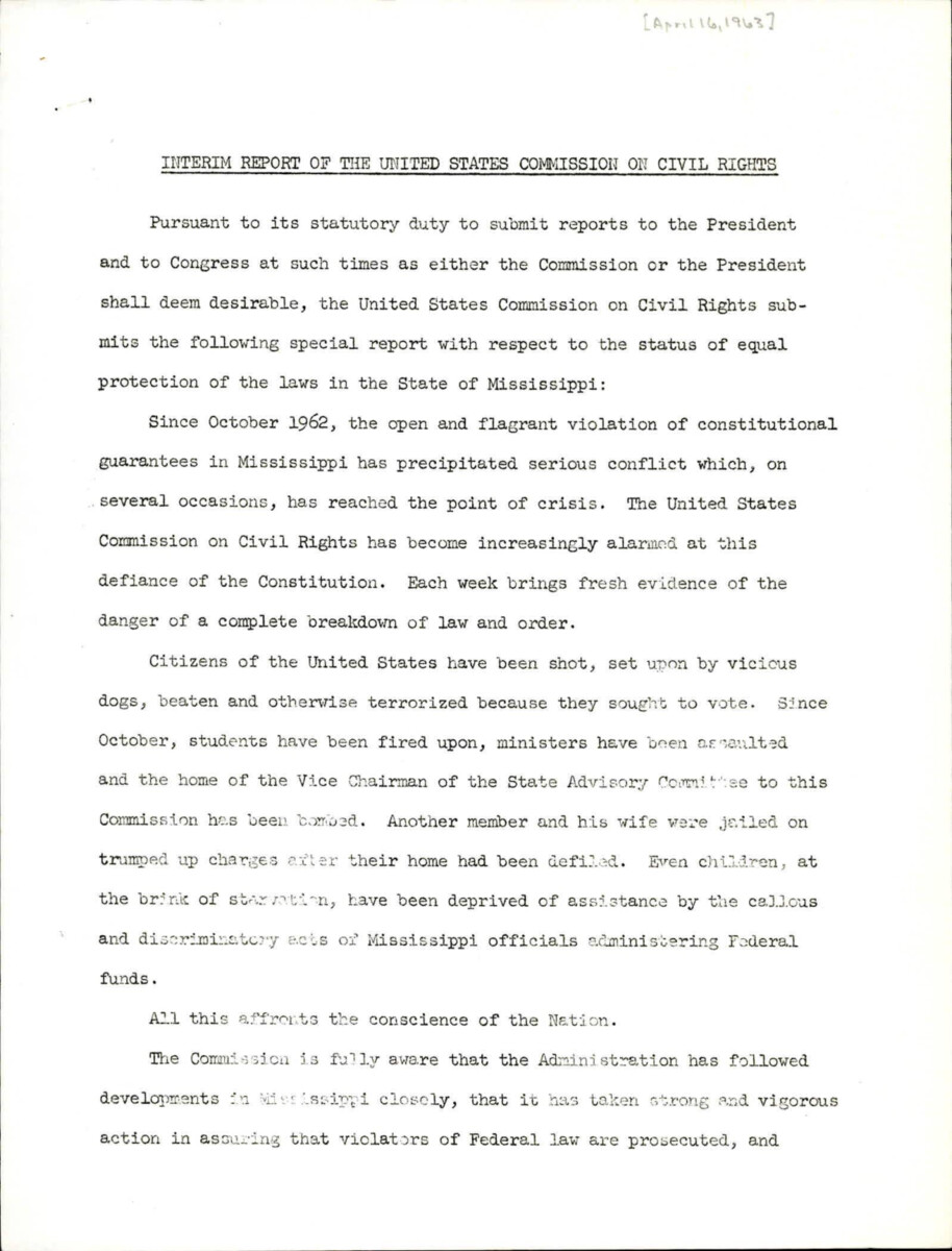 The Report Details Riots And Acts Of Violence That Have Occured Around The Country, Specifically In Mississippi. Mississippi Refuses To Comply With The Supreme Court's Barnett Decision Stating Segregation Of Schools Violates The Equal Protection Clause Of The Constitution.