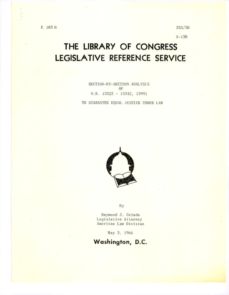 Analysis Of H.R. 13323-13342, 13991. These House Bills Are Intended To Guarantee Equal Justice Under Law, Non- Discriminatory Jury Selection In Federal And State Courts, And Prescribe Punishments For Federal Civil Rights Crimes