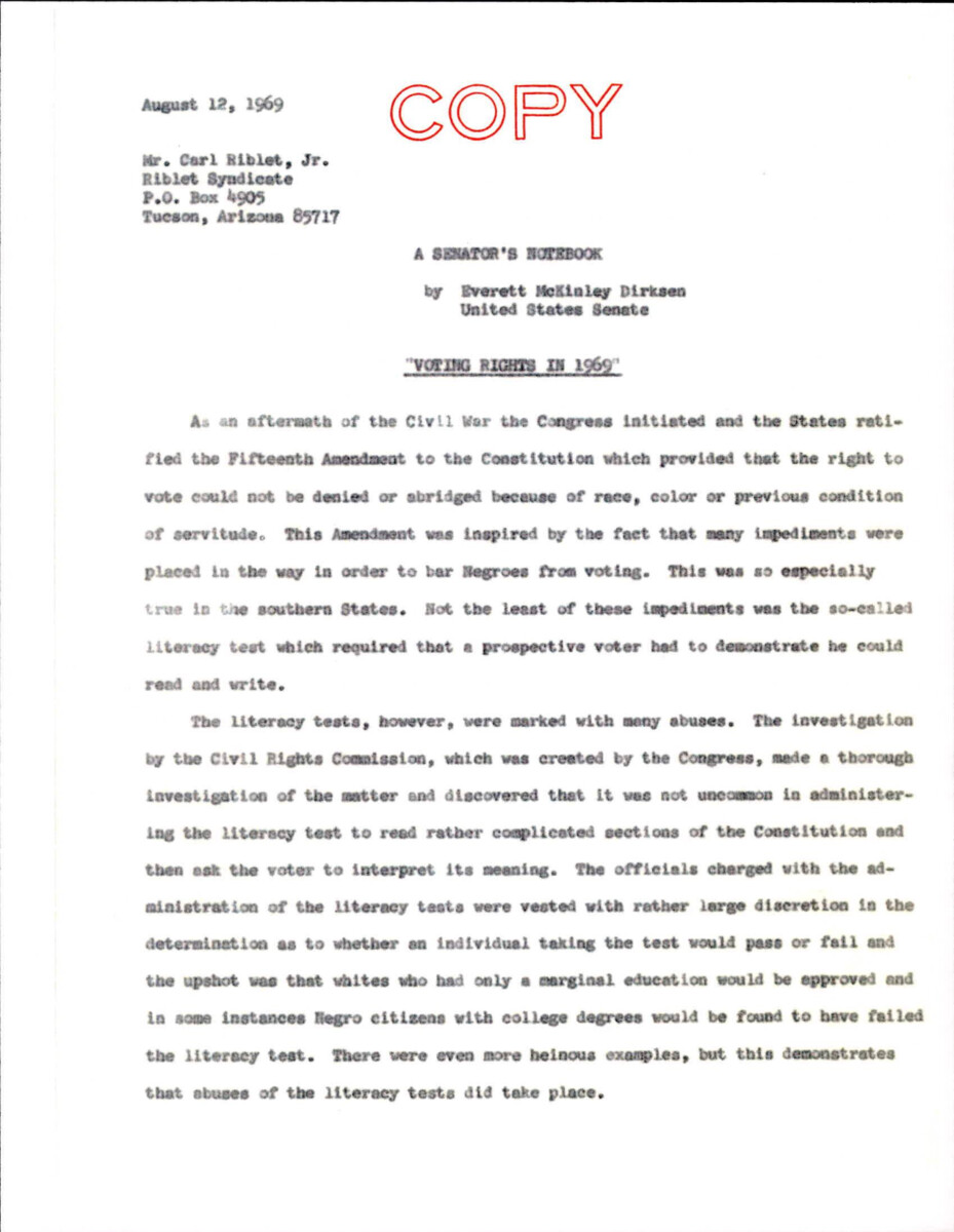 Dirksen's Weekly "a Senator's Notebook" Column About How The Voting Rights Act Of 1965 Applies To Literacy Tests. He Includes A Proposal By The Nixon Administration Which Would Further Ban Literacy Tests And Give The Attorney General The Power To Send Voting Examiners To Any State And File Suit, It Also Creates A Presidential Commission To Study Voting Discrimination And Corrupt Voting Practices.