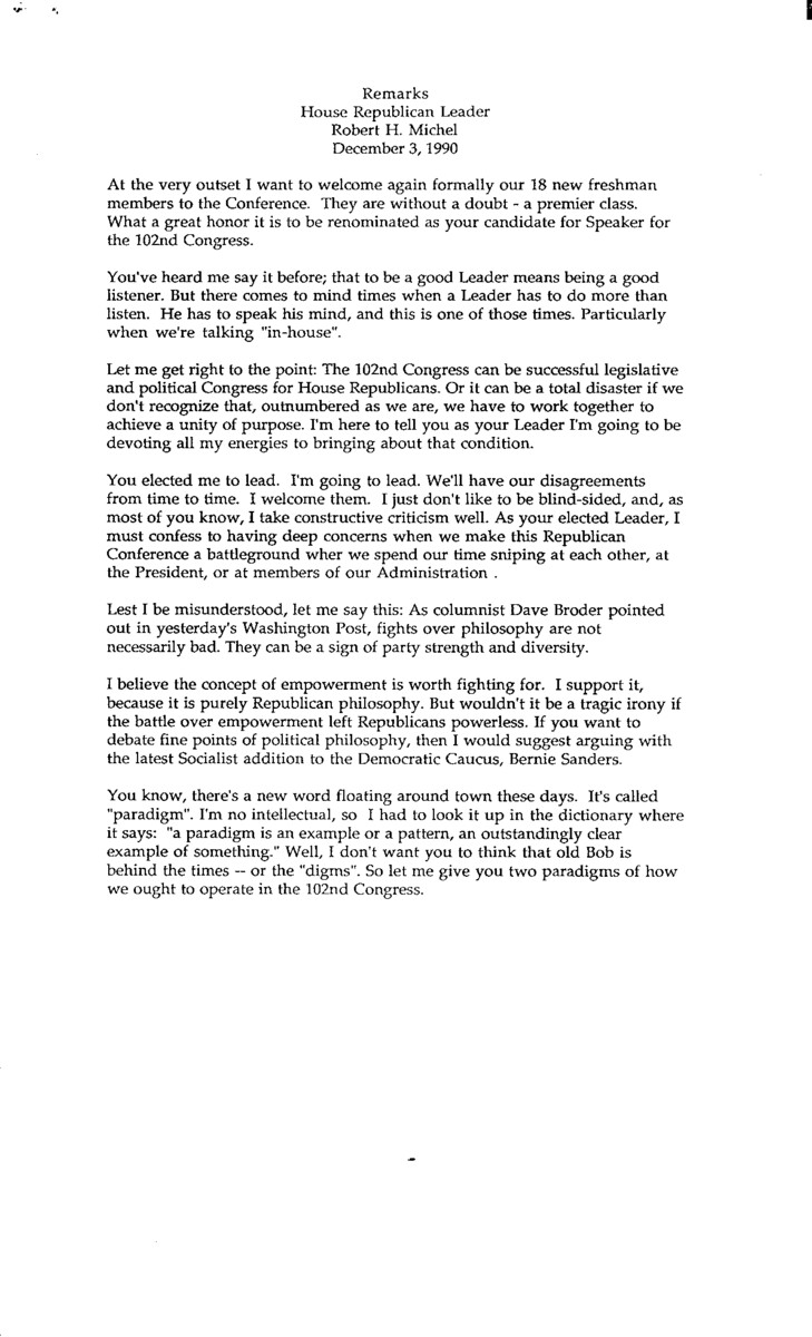 Robert H. Michel gave this speech in Washington D.C. upon his election as Republican Leader of the U.S. House of Representatives in 1990.