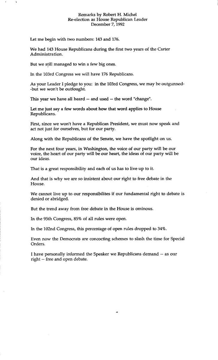 Robert H. Michel gave this speech in Washington D.C. upon his election as Republican Leader of the U.S. House of Representatives in 1992.
