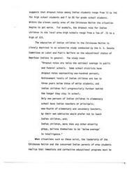 ["Dropout rates among Indian students in the Chickasaw Nation are higher than the national average, with some schools having rates as high as 22%. Indian children in the area are falling behind in achievement levels compared to white students, and face discrimination from teachers. The community recognizes the need for immediate action to address these educational challenges."]