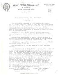 ["The Inter-Tribal Council, Inc., representing eight tribes, has adopted a resolution in support of Senate Bill 2938 and House Bill 12835, known as the \"Indian Health Bill\", with the condition that any language in the bills that limits tribal or individual participation to those residing on reservations be removed. The Council believes that the federal government should pay attention to all Indians, not just those on reservations. The resolution has been signed by the President and Secretary/Treasurer of the Council, and copies have been forwarded to various legislators and organizations."]