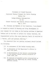 ["Joseph Burstein, Assistant General Counsel for Public Housing, addressed the Indian Affairs Subcommittee of the Senate Interior and Insular Affairs Committee in 1975 regarding the housing problems faced by American Indians. He discussed the lack of accurate data on Indian housing needs, challenges in adapting national housing programs to Indian housing, and efforts made by HUD to meet these needs. These efforts included creating Indian public housing authorities, developing the mutual help Indian housing program, and inducing private enterprise participation in building on Indian reservations. HUD's current focus is on reviewing and updating Indian housing regulations and procedures to improve the delivery system."]