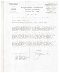 ["Manuel Lujan, Jr., a member of the Subcommittee on Indian Affairs, is calling for an informal meeting to discuss the direction of upcoming oversight hearings and field trips to address Indian issues. The meeting is scheduled for May 2, 1973, to determine priorities, subjects, witnesses, and timetable for maximum effectiveness. Lujan emphasizes the importance of attendance and input from all members to structure the hearings in Washington and in the field."]