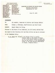 ["The memorandum informs all members of the Committee on Interior and Insular Affairs that a report on H.R. 12114, a bill related to declaring title to certain Federal lands in Oregon for the benefit of the Confederated Tribes of the Warm Springs Reservation, has been written and can be reviewed in the Committee Office."]