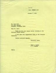 ["Mr. Wall wrote a letter to Senator Fred Harris regarding the Chilocco Indian School. Senator Harris thanked Mr. Wall for his suggestions and said he would pass them along to the Interior Committee. Mr. Wall also requested a retraction of a report on Chilocco from the Congressional Record, which Senator Harris said he would look into."]