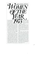 ["The document discusses the Women of the Year for 1973, selected by Ladies' Home Journal. Eight women from diverse backgrounds and ages were honored for their achievements in various fields. The selection process involved popular recommendations and expert judgments. The women were recognized for their contributions to society and were presented with awards in a televised event. The document emphasizes the importance of recognizing the achievements of all women, not just those in the spotlight."]