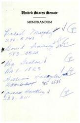 ["The document appears to be a list of names and contact information for individuals associated with the United States Senate. It includes phone numbers and notes about their availability or whereabouts."]