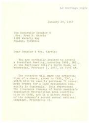 ["Senator and LaDonna Harris are invited to a Breakfast Meeting honoring CARE, INC. at the Mayflower Hotel on February 1, 1967. The meeting will mark the presentation of a check from The Insurance Company of North America to purchase school desk frames for a community in Guatemala as part of their Friendship II campaign."]