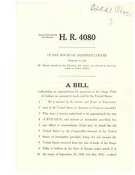 ["The bill H.R. 4080 authorizes an appropriation of $776,742.03 for payment to the Osage Tribe of Indians for lands sold by the United States. The Comptroller General of the United States will determine any offsets or counterclaims, and the amount will be distributed to the tribe according to regulations. The Secretary of the Interior is authorized to pay fees and expenses to attorneys for the tribe."]