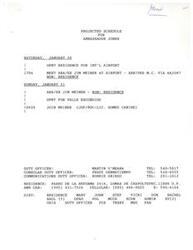 ["Ambassador Jones has a scheduled meeting with ARA/EX Jim Weiner at the international airport on January 20th. On January 21st, they will be heading to Valle Escondido. The contact information for duty officers and residence details are also provided."]