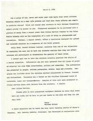 ["First and second grade students at Walt Whitman Elementary School successfully applied high level critical thinking skills to a real life problem of purchasing playground equipment with grant money from Cities Service Company. Through a unit of study on playgrounds and recreation, the students learned to gather information, present their findings in various formats, and practice skills of a social scientist. The curriculum also focused on developing high level thinking skills and relating to the larger community. The students were able to effect positive change and are now applying their critical thinking skills to other subjects."]