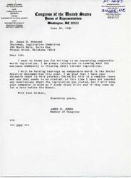 ["James R. Jones, a member of Congress from Oklahoma, received a letter from Dr. James R. Newcomb regarding comparable worth legislation. Jones thanked Newcomb for his input and mentioned that he will be holding hearings on the issue in the Social Security Subcommittee. Jones stated that he has not reached any conclusions on the legislation yet, but will keep Newcomb's comments in mind as he studies the bills."]