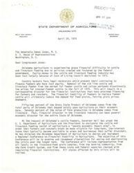 ["Letter from the President of the Oklahoma State Department of Agriculture, Mr. Billy Ray Gowdy, to Congressman James R. Jones regarding federal regulations of cattle and livestock feeding. These federal policies result in the loss of equity money in the cattle and livestock feeding industry. The Oklahoma State Department of Agriculture, along with the State Governor, David Hall, have urged the United States Department of Agriculture and the President of the United States, Richard Nixon, to designate the cattle and livestock feeding sector of agriculture as a 'severe economic impact area' in addition to the implementation of a regional Conference on Financial Stability in Agriculture in order to address this problem"]
