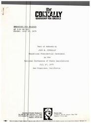 ["John B. Connally, a Republican Presidential Candidate, addressed the National Conference of State Legislatures in San Francisco in 1979. He emphasized the importance of state revenue sharing and the need for federal government to give resources to states and local governments. Connally also discussed the need for courage and leadership to overcome the crises facing America, such as inflation, trade deficits, and energy shortages. He expressed optimism in the American people and their ability to work together for the country's health and security."]