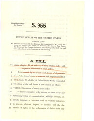["Bill S. 955 Introduced By Senator Dirksen And Co-sponsors, Criminalizes Obstruction Of Court Orders Related To School Desegregation. It Aims To Enforce Compliance With Desegregation Rulings And Ensure Accountability."]