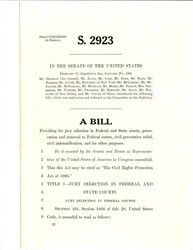 ["S. 2923 Was A Bill Providing For Jury Selection In Federal And States Court, Prosecution And Removal To Federal Courts, Civil Preventive Relief, Civil Indemnification, And For Other Purposes."]