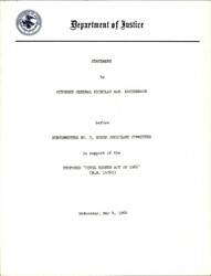 ["Attorney General Katzenbach Providing A Statement On Why The Civil Rights Act Of 1966 Is Needed. He Goes Through Each Title And Explains Why It Was Added."]