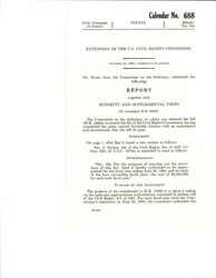 ["Report About The Extension Of The U.S. Civil Rights Commission Supported By Ervin, Eastland, Mcclellan, And Thurmond. Senator Hart Also Submitted His Personal Views."]
