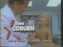 ["In this political advertisement, Tom Coburn, a doctor who has delivered many children and promotes abstinence among teenagers, is running for Congress against Mike Synar to represent shared values. Coburn's background includes investing in Oklahoma after his family sold their optical business, and he and his wife support infant care for adoption."]