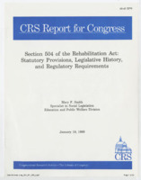 ["Section 504 of the Rehabilitation Act prohibits discrimination based on a disability. This report discusses the various amendments made to the act, including the Civil Rights Restoration Act and the Fair Housing Amendments Act of 1988."]