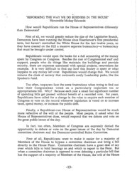 ["Part of a larger document, titled \"The Republican Congress: A Manifesto for Change in the House of Representatives\", that outlined the Republican Party's plans should they achieve a majority, this 1992 paper details the party's approach to creating a more efficient legislature."]